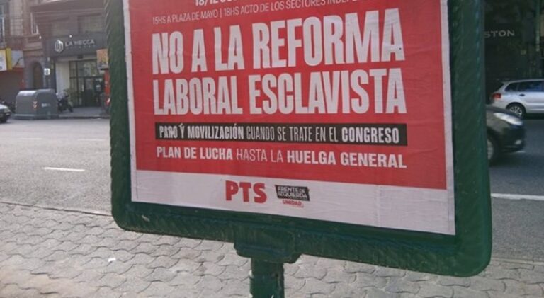 El PTS impulsa una gran coalición contra la reforma laboral esclavista